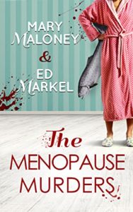 The Menopause Murders