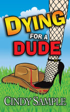 Dying For a Dude